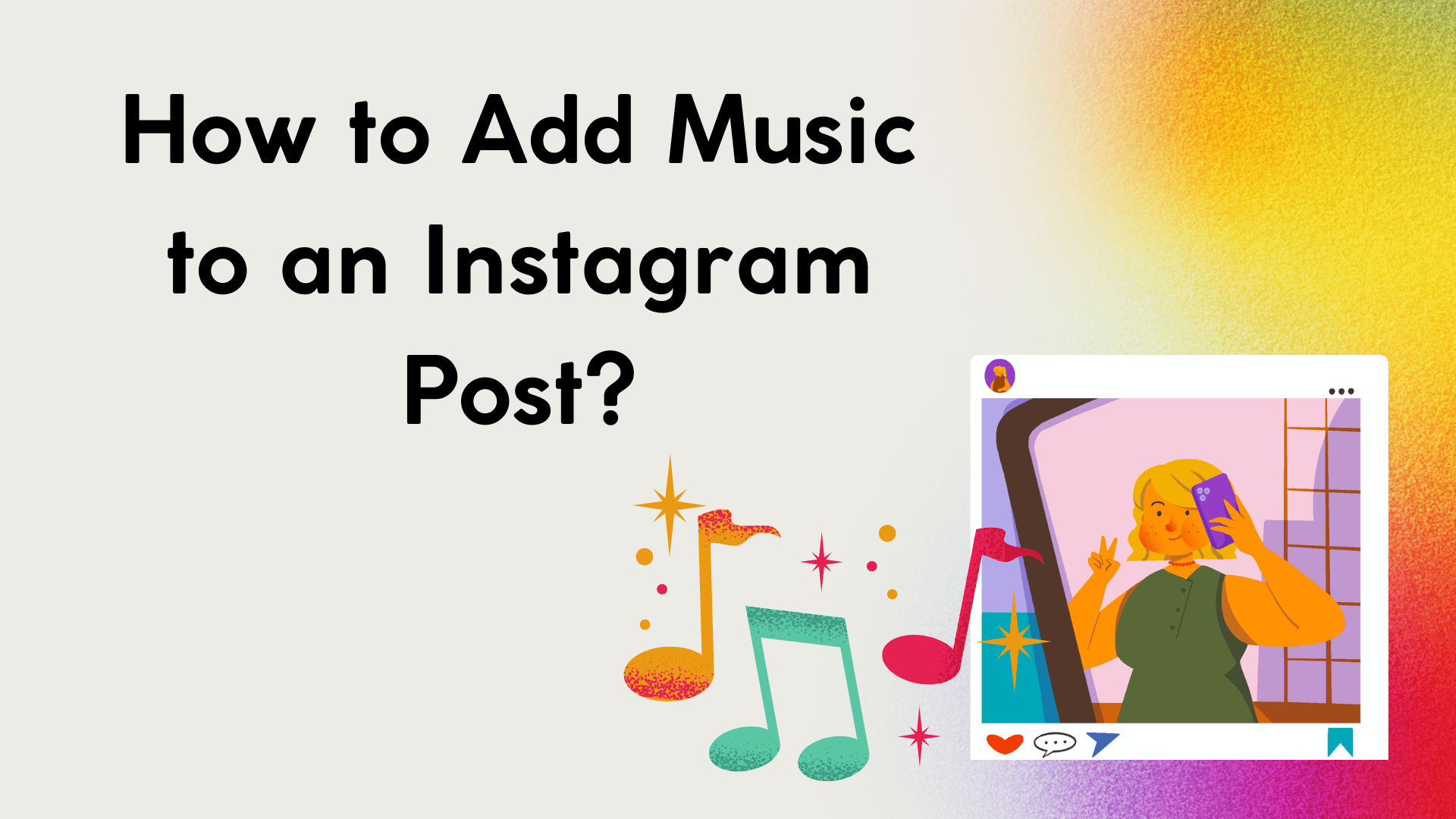 How to Add Music to Your Instagram Post